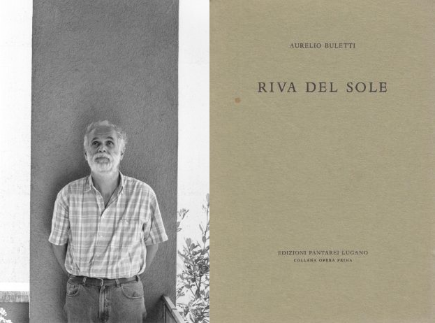 C’è anche una speranza… (da Aurelio Buletti, “Riva del sole”, Pantarei, Lugano 1973)