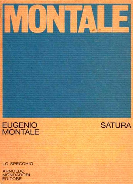 Eugenio Montale, Fine del ’68