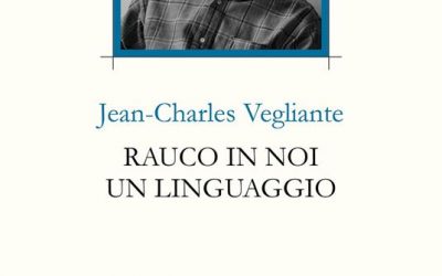 Affiora a volte rauco in noi un linguaggio…